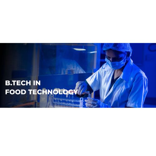 B.Tech In Food Technology